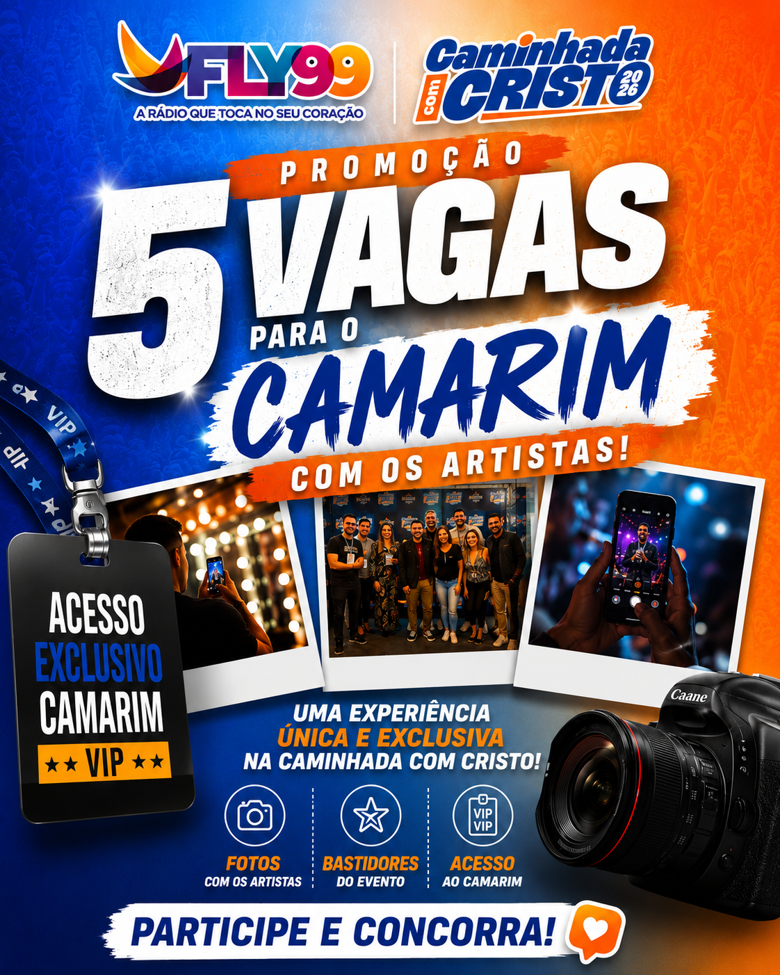 5 VAGAS PARA O CAMARIM COM OS ARTISTAS - Caminhada com Cristo 2026
